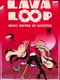 LavaLoop