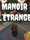 Le Manoir de L'Étrange