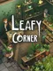 Leafy Corner