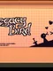 Legacy Bird