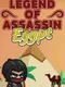 Legend of Assassin: Egypt