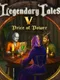 Legendary Tales V: Price of Power