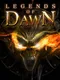 Legends of Dawn