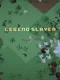 Legeno Slayer