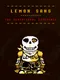 Lemon Sans: The Sensational Experiance