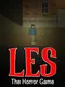 Les: The Horror Game