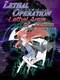 Lethal Operation: Episode 3 - Lethal Arms of Justice