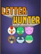 Letter Hunter