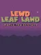 Lewd Leaf Land: Maple Tea Ecstasy