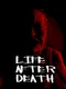 Life after Death