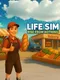 Life Sim: Rise From Nothing