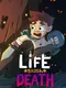 Life Slash Death