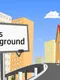 Life's Playground