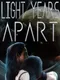 Light Years Apart