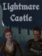 Lightmare Castle