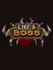 Like a Boss