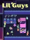 Lil Guys