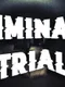 Liminal Trial