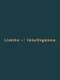 Limits of Intelligence
