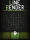 Line Bender