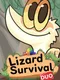 Lizard Survival Duo