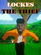 Lockes the Thief