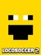 LocoSoccer 2
