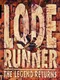 Lode Runner: The Legend Returns