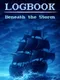 Logbook: Beneath the Storm