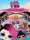 L.O.L. Surprise! Remix: We Rule the World
