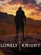 Lonely Knight