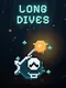 Long Dives