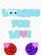 Looking For Love