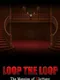 Loop the Loop: The Mansion of Gluttony