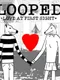 Looped: Love at first sight