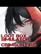 Loot Box Simulator: Crimson Fire