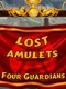 Lost Amulets: Four Guardians