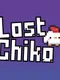 Lost Chiko