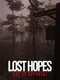 Lost Hopes: Day of Betrayal
