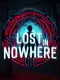 Lost in Nowhere