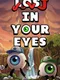 Lost in Your Eyes