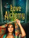 Love Alchemy: A Heart In Winter