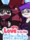 Love is in the Airship