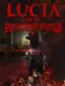 Lucia and the Possessed World