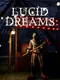 Lucid Dreams