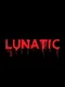 Lunatic