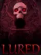 Lured