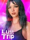 Lust Trip