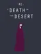 M1: A Death in the Desert