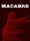 Macabre